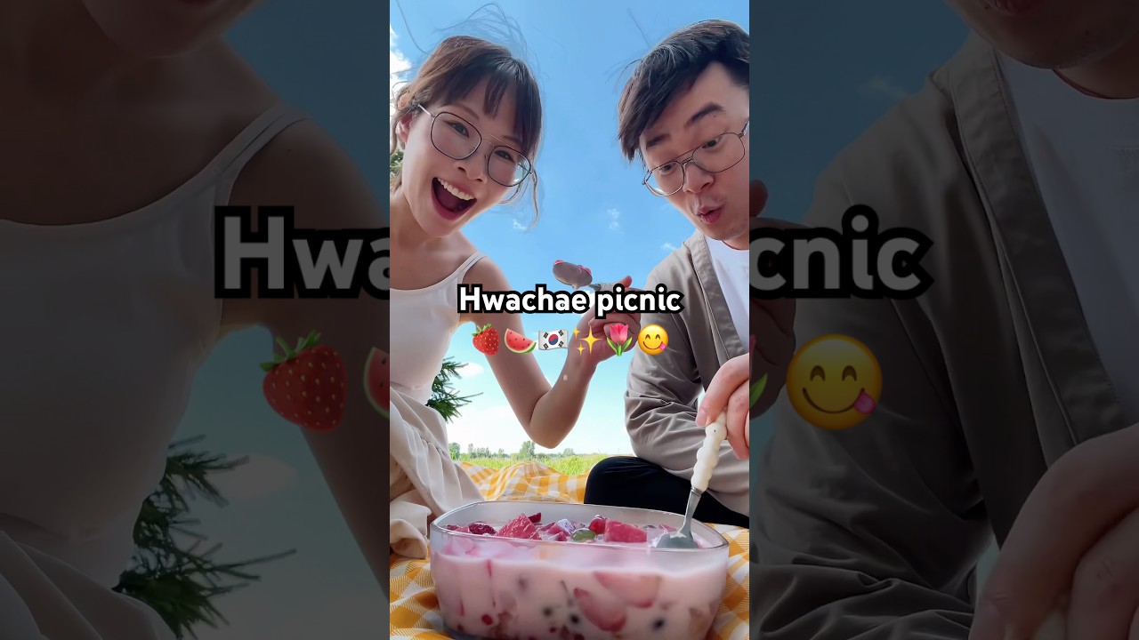 We ate hwachae for picnic 🍓🍉🇰🇷✨🌷😋 (No AI)
