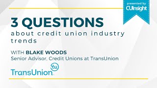 3 Questions with TransUnion’s Blake Woods