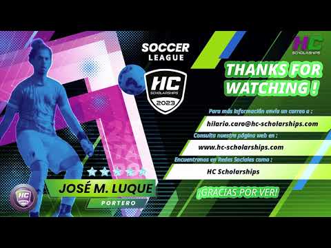 Video Highlights Jose Manuel Soccer HC Scholarships