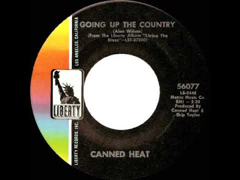 1969 HITS ARCHIVE: Going Up The Country - Canned Heat (mono 45 single version)