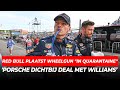 Red Bull zet wheelgun "in quarantaine" na pitstop Verstappen,'Porsche dichtbij deal met Williams'