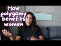 The Spiritual Benefits Of Polygyny For Women