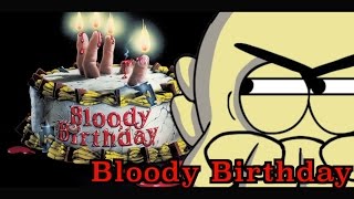 Octo: Bloody Birthday