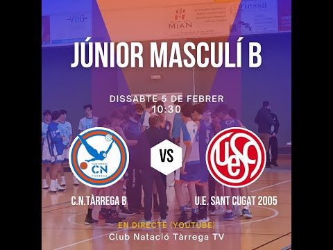 JÚNIOR MASCULÍ B - U.E.SANT CUGAT 2005 | (05/02/2022)