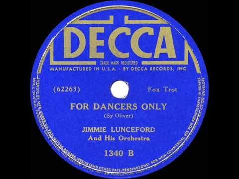 1937 HITS ARCHIVE: For Dancers Only - Jimmie Lunceford (original Lunceford version)