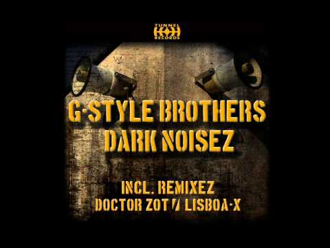 G-Style Brothers - Dark Noisez