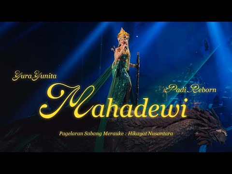 Yura Yunita & Padi Reborn - Mahadewi (Pagelaran Sabang Merauke)