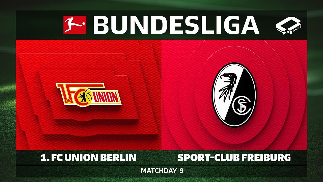 1. FC Union Berlin vs. Sport-Club Freiburg | Matchday 9 - Bundesliga 2025/26