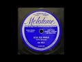 Big Bill  "Mean Old World" (1937)