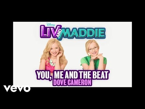 Dove Cameron - You, Me and the Beat (From 