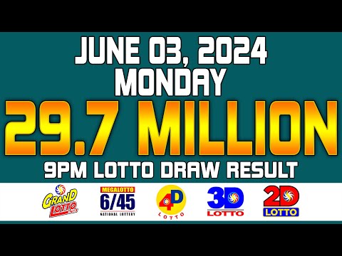 9PM Lotto Draw Result Today June 03, 2024 Grand Lotto 6/55, Mega Lotto 6/45 MONDAY