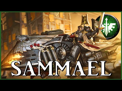 GRAND MASTER SAMMAEL - Lord of the Hunt | Warhammer 40k Lore