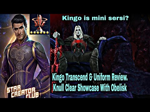 Kingo Transcend & Uniform Review | Knull Clear Showcase With Obelisk - Marvel Future Fight