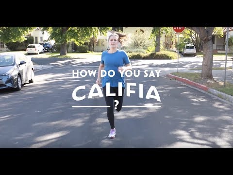 How To Say "Califia"