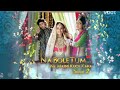 Na Bole Tum Na Maine Kuch Kaha Season 2 Title Song