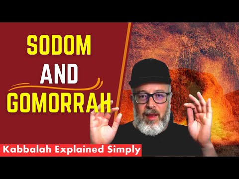Sodom and Gomorrah Explained