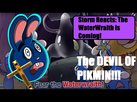(The Devil Of Pikmin) The Waterwraith Is Coming! WITH LYRICS! reaction Stormedegree@JunoSongs