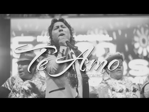 Te amo - Edson Morales - En vivo 2020 (Oficial)