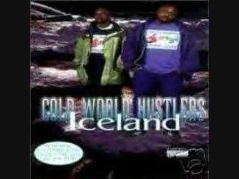 Cold World Hustlers - Cold Day in Hell