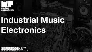 Superbooth 2017 - Industrial Music Electronics Argos Bleak