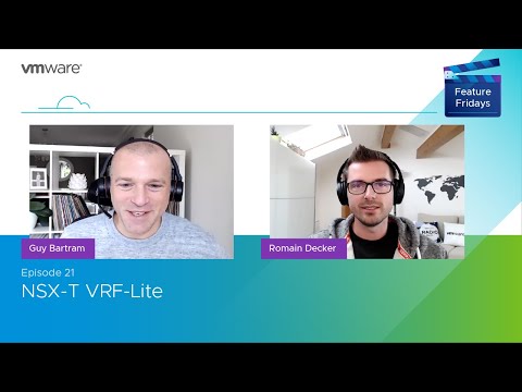 Feature Friday Episode 21 - NSX T VRF Lite