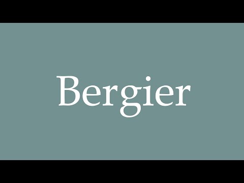 How to Pronounce ''Bergier'' Correctly in French