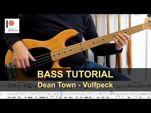 Dean Town - Vulfpeck | Bass Tutorial (Sheet + TABs)