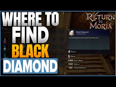 Where To Find Black Diamonds In LOTR Return To Moria