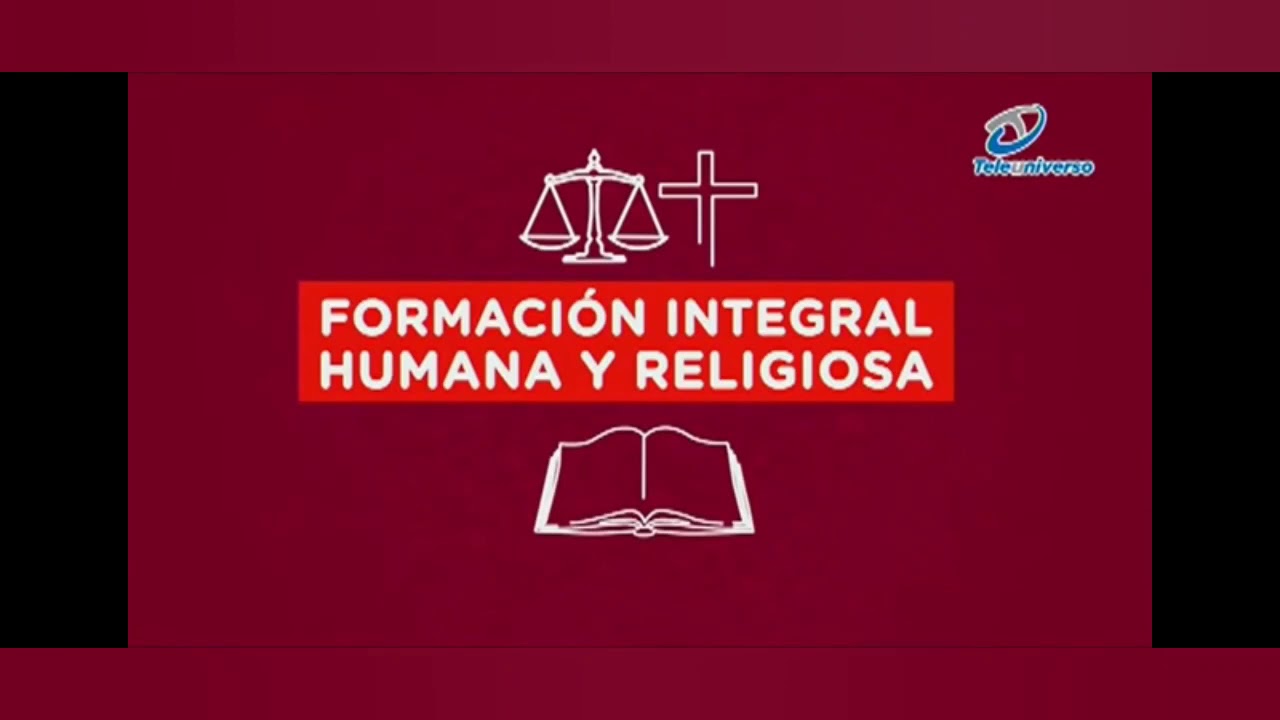 Formación Integral Humana y Religiosa. Tercero de Secundaria. 11 de febrero del 2021
