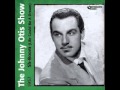 Good Golly  Johnny Otis