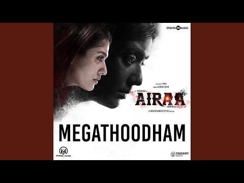 Megathoodham (From "Airaa")
