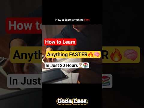 How to Learn anything FAST (in 20 Hours) 🔥🚀 #shorts #students #skills #learnfast #learning #success