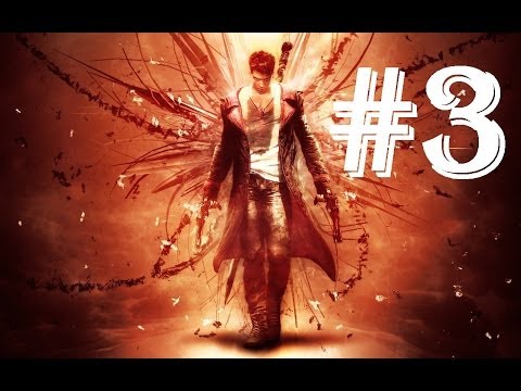 DmC: Devil May Cry 5 1080p HD Gameplay Walkthrough Part 3 - Angel Weapon - The Osiris