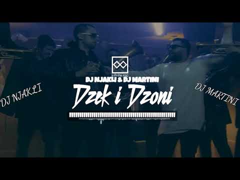 Mashup Dzek I Dzoni Remix By njaKli & Martini