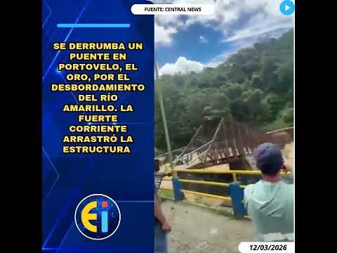 🚨 Se derrumba un puente en #Portovelo, El Oro, por el desbordamiento del río Amarillo.