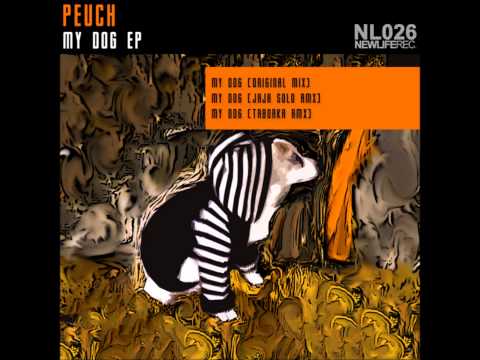 Peuch - My Dog (Taborka remix)