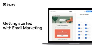 Getting Started with Square Email Marketing