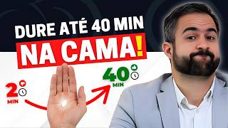 COM APENAS UM COMPRIMIDO VOCÊ CONSEGUE DURAR ATÉ 40 MINUTOS NA CAMA
