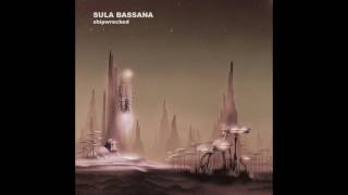 Sula Bassana - Shipwrecked(Full Album)