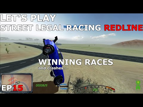 Let's Play Street Legal Racing Redline S2 - EP15 - SUCCESSES!!