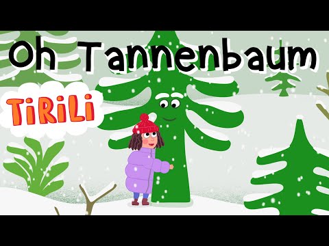 O Tannenbaum | Weihnachtslieder zum Mitsingen - TiRiLi