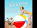 Viceroy - Chase Us Around (Feat Madi Diaz ...