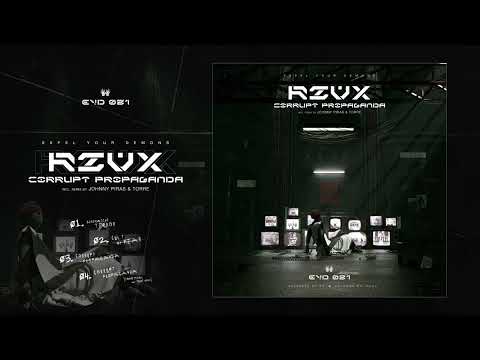 RZVX - Corrupt Propaganda (Johnny Piras & TORRE Remix) [EYD021]