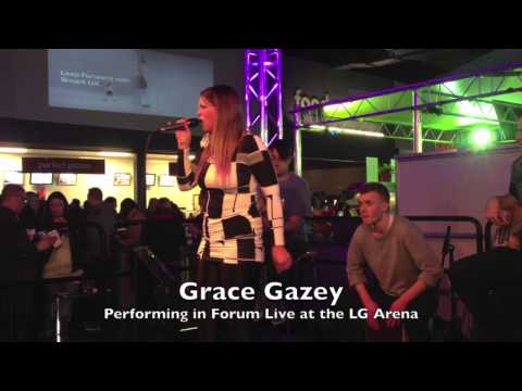 Grace Gazey in Forum Live at the LG Arena