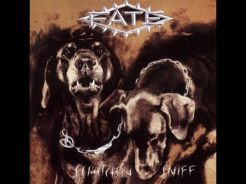 FATE - Scratch'n Sniff/Bonus Track 1990 full album