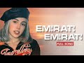 Emirati Emirati Full Song Emirati Emirati Arabic Song Marachi Marachi Tiktok Trending Song