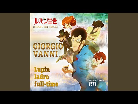 Lupin, ladro full-time