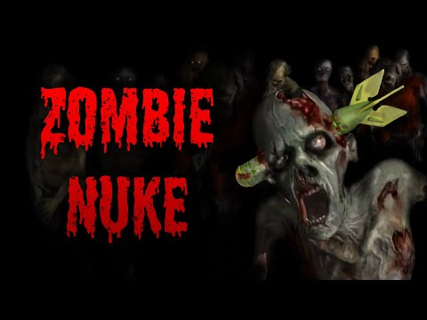 Zombie Nuke
