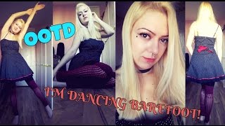 OOTD – I&#39;M DANCING BAREFOOT!