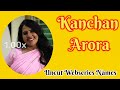 Kanchan Arora Top Uncut Webseries Names SR Clubz